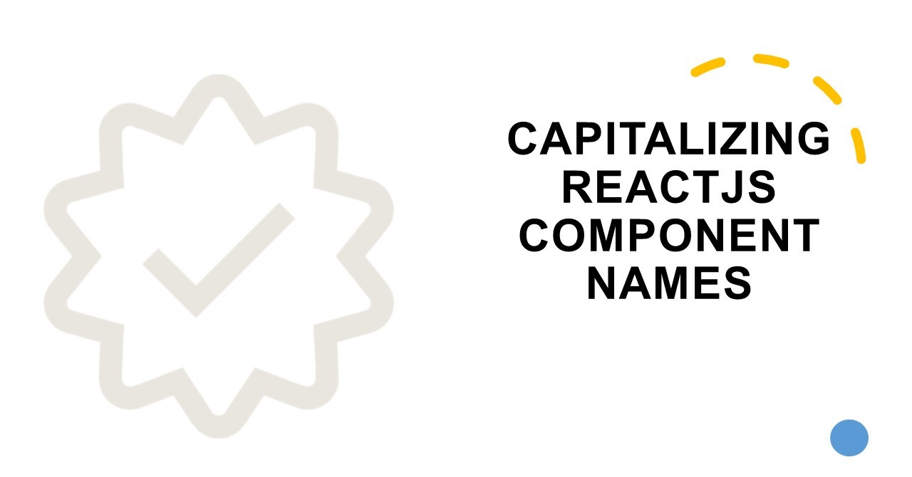 Capitalizing react component names