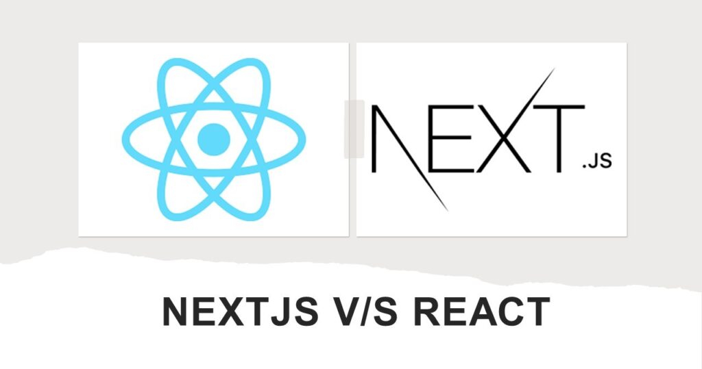 next vs react