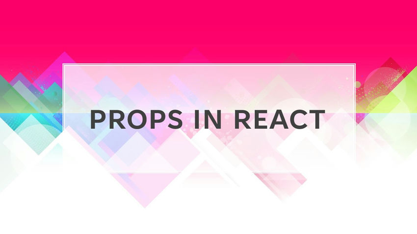 Props in React